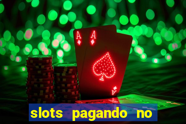 slots pagando no cadastro saque free 2024 facebook